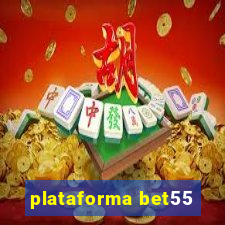 plataforma bet55